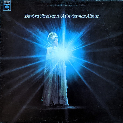 Barbra Streisand - A Christmas Album - Columbia - CS 9557 - LP, Album, RE, Ter 1624263475