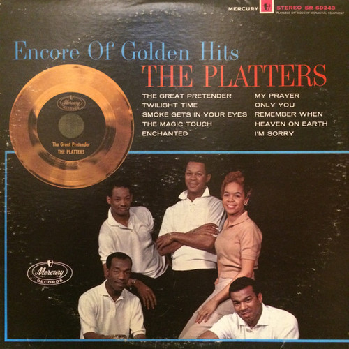 The Platters - Encore Of Golden Hits - Mercury, Mercury - SR 60243, SR-60243 - LP, Comp, RE, Ter 1624422370