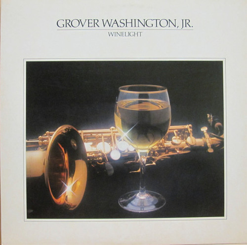Grover Washington, Jr. - Winelight - Elektra - 6E-305 - LP, Album, SP  1635017266