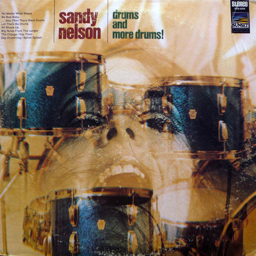 Sandy Nelson - Drums And More Drums! - Sunset Records - SUS-5224 - LP, Comp 1636404046