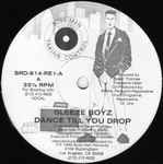 Sleeze Boyz - Dance Till You Drop (12")