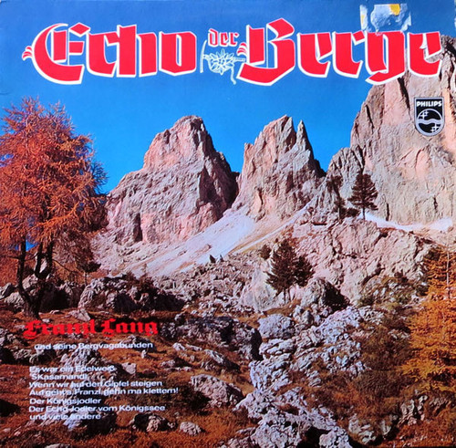 Franzl Lang - Echo Der Berge - Philips - 6305 049 - LP, Album 1637025379
