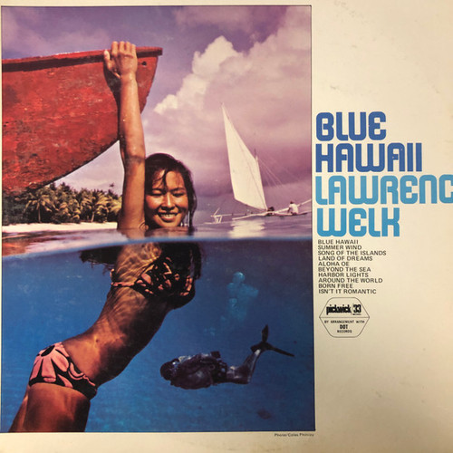 Lawrence Welk - Blue Hawaii - Pickwick/33 Records - SPC-3212 - LP, Album 1637105641