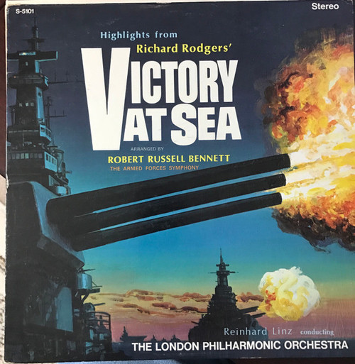 The London Philharmonic Orchestra , Conductor Richard Linz, The Armed Forces Symphony , Arranger Robert Russell Bennett - Highlights From Richard Rodgers' Victory At Sea - Alshire Records - S-5101 - LP, Album 1644540703