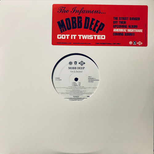 Mobb Deep - Got It Twisted / Clap Those Thangs - Infamous Records, Violator, Jive - JDAB-60521-1 - 12", Promo 1644917590