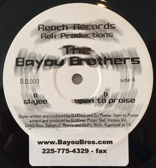 The Bayou Bros - Skyee / Open To Praise - Reach Records - B.B.000 - 12" 1645061707