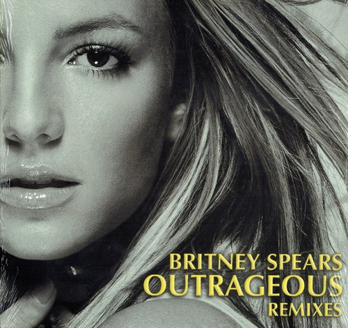 Britney Spears - Outrageous (Remixes) (12")