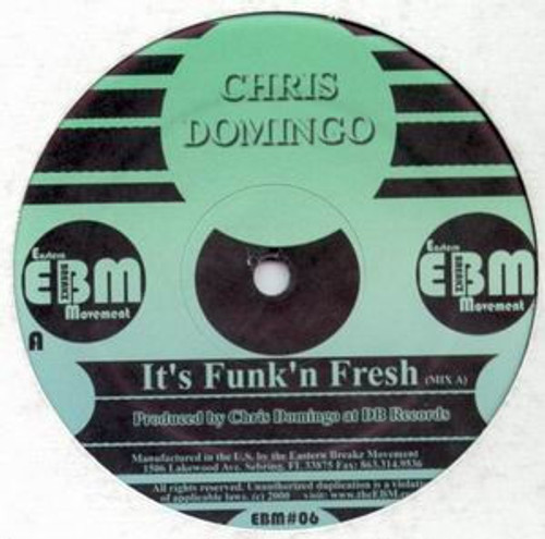 Chris Domingo - It's Funk'n Fresh (12")