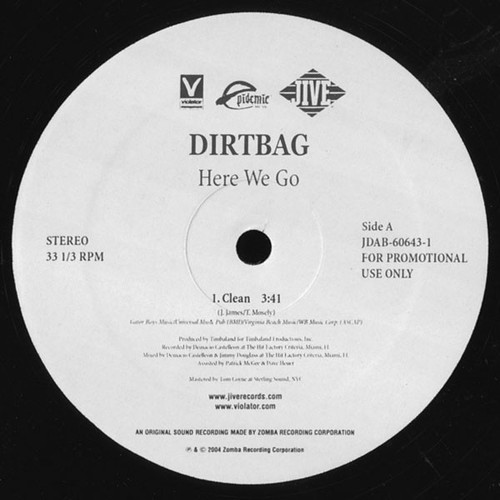 Dirtbag - Here We Go - Violator Records, Epidemic Music (2), Jive - JDAB-60643-1 - 12", Promo 1645291768