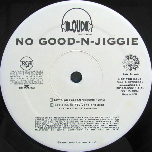 No Good But So Good & Jiggie Gee Featuring Luke - Let's Go - Loud Records, Luke Records - RDAB-65611-1 - 12", Promo 1647369802