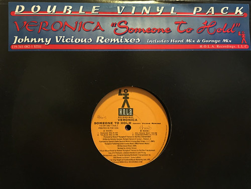 Veronica - Someone To Hold (Johnny Vicious Remixes) (2x12")