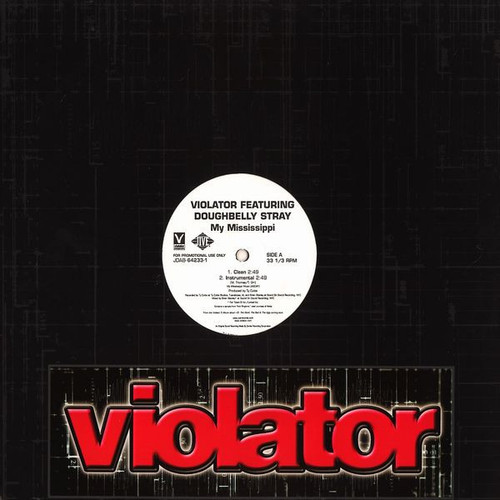 Violator (3) Featuring Doughbelly Stray - My Mississippi - Violator Records, Jive - JDAB-64233-1 - 12", Promo 1647948130