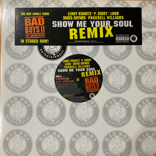 Lenny Kravitz, P. Diddy, Loon, Busta Rhymes & Pharrell Williams - Show Me Your Soul (Remix) - Bad Boy Entertainment - UNIR21157-1 - 12", Promo 1648781206