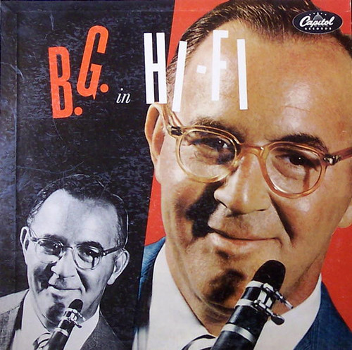 Benny Goodman And His Orchestra - B.G. In Hi-Fi - Capitol Records, Capitol Records - W 565, W-565 - LP, Album, Mono, Los 1651984078