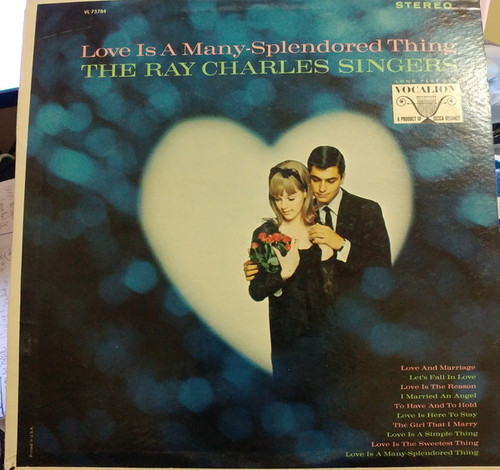 The Ray Charles Singers - Love Is A Many-Splendored Thing - Vocalion (2) - VL 73784 - LP, Album 1658177746
