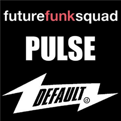 Future Funk Squad - Pulse - Default Records - DEFAULT 001 - 12" 1670788378