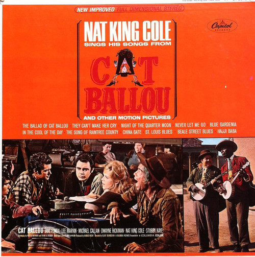 Nat King Cole - Nat King Cole Sings His Songs From Cat Ballou And Other Motion Pictures - Capitol Records - ST 2340 - LP 1724537557