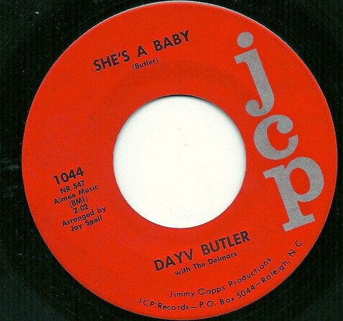 Dayv Butler With The Delmars (3) - She's A Baby / I'll Be Your Friend - JCP - 1044 - 7" 1715642653