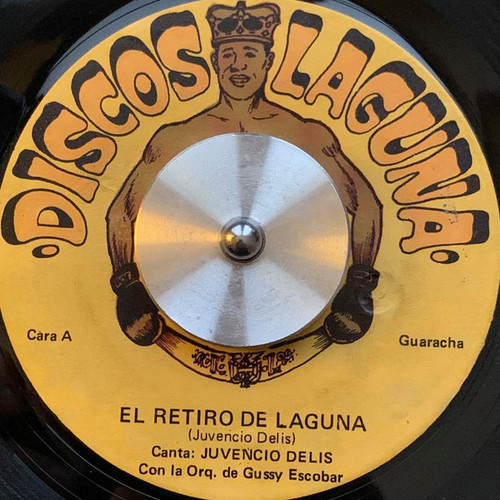 Orquesta de Gussy Escobar, Juvencio Delis - El Retiro De Laguna / Heroes De La Guardia - Discos Laguna - none - 7" 1712869486
