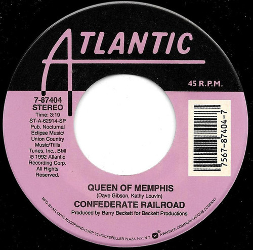 Confederate Railroad - Queen Of Memphis (7")