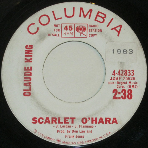 Claude King (2) - Scarlet O'Hara - Columbia - 4-42833 - 7", Promo 1715660437