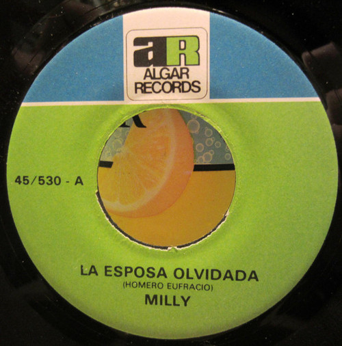 Milly* - La Esposa Olvidada / Falsedad (7", Single)
