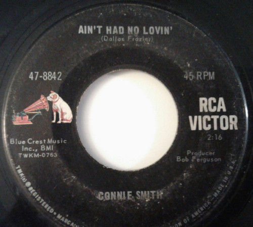 Connie Smith - Ain't Had No Lovin' (7", Single)