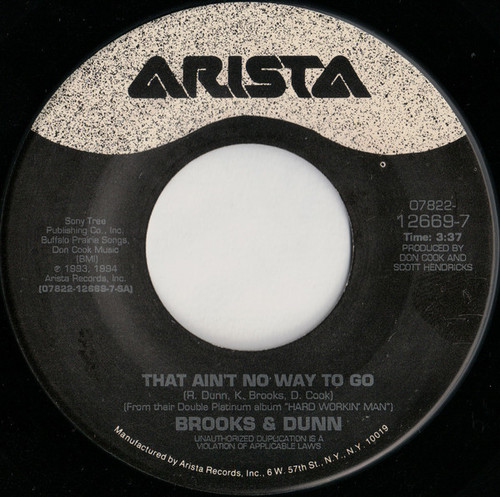 Brooks & Dunn - That Ain't No Way To Go (7", Single)