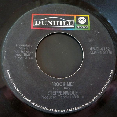 Steppenwolf - Rock Me / Jupiter Child - ABC/Dunhill Records - 45-D-4182 - 7", Single 1715679778