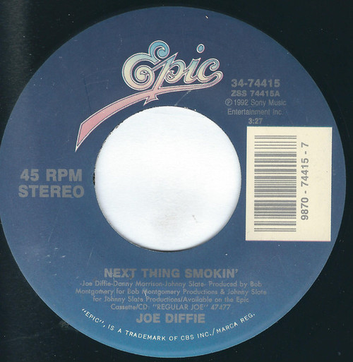 Joe Diffie - Next Thing Smokin' - Epic - 34-74415 - 7", Single 1712897938