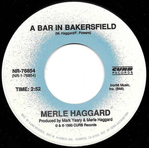 Merle Haggard - A Bar In Bakersfield / Lucky Old Colorado - CURB Records - NR-76854 - 7", Single 1712895208