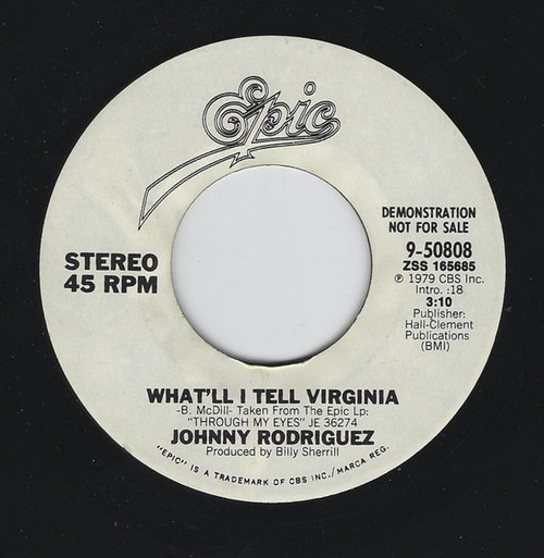 Johnny Rodriguez (4) - What'll I Tell Virginia - Epic - 9-50808 - 7", Single, Promo 1714290535