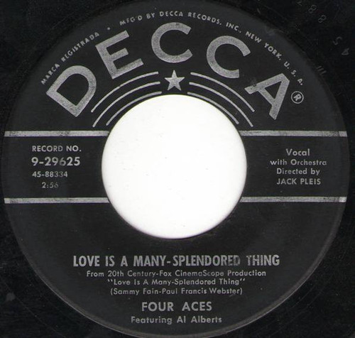 The Four Aces Featuring Al Alberts - Love Is A Many-Splendored Thing / Shine On Harvest Moon - Decca - 9-29625 - 7", Single, Ric 1716302182