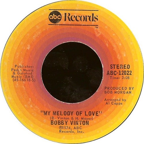 Bobby Vinton - My Melody Of Love / I'll Be Loving You - ABC Records - ABC-12022 - 7", Single, Styrene, Pit 1712640580