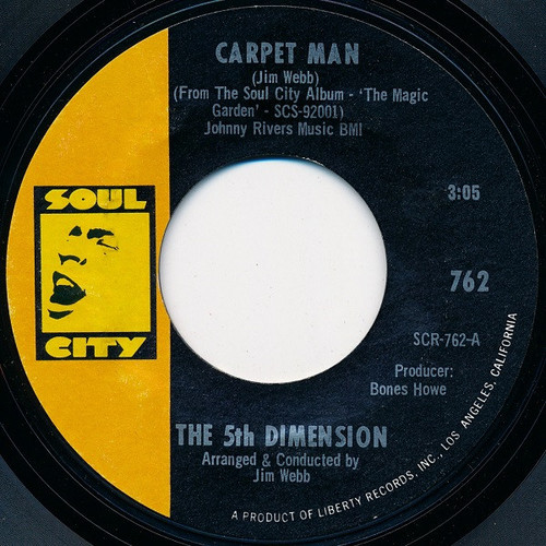 The Fifth Dimension - Carpet Man / The Magic Garden - Soul City (2) - 762 - 7", Single, Styrene, She 1715658589