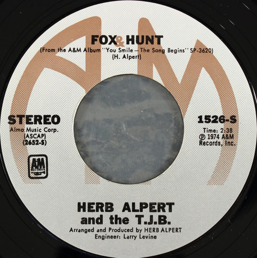 Herb Alpert And The T.J.B.* - Fox Hunt (7", Styrene, Ter)