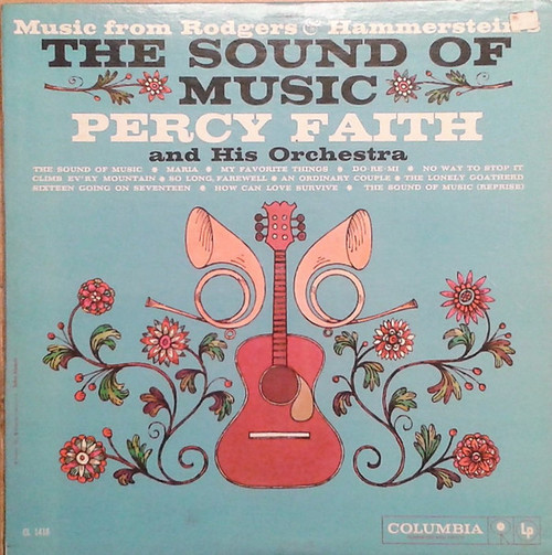 Percy Faith & His Orchestra - The Sound Of Music - Columbia - CL 1418 - LP, Album, Mono 1724478709