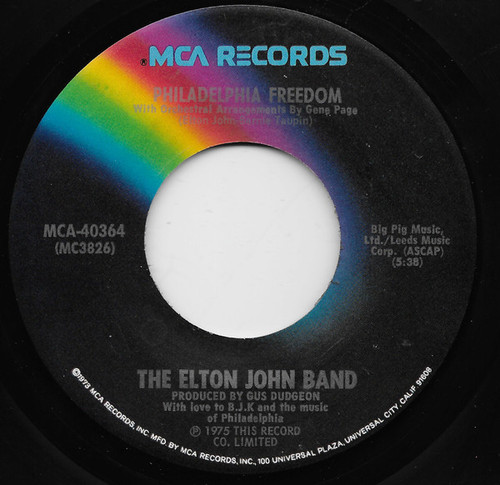 Elton John Band - Philadelphia Freedom - MCA Records - MCA-40364 - 7", Single, Pin 1714269289