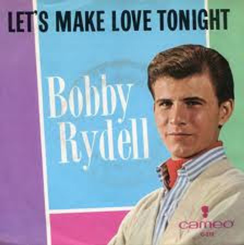 Bobby Rydell - Childhood Sweetheart / Let's Make Love Tonight - Cameo - C-272 - 7" 1716376645
