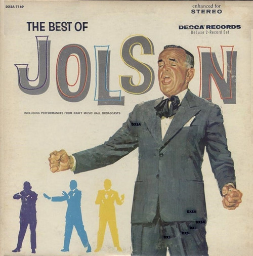 Al Jolson - The Best Of Al Jolson - Decca - DXSA-7169 - 2xLP, Comp, RE 1720424104
