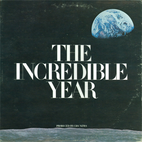 Charles Kuralt - The Incredible Year: 1968 - CBS - none - LP, Album, Comp, Mono 1725401092