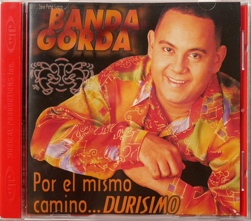 La Banda Gorda - Durisimo - Musical Productions - MPCDPK.6225 - CD, Album 1720313773