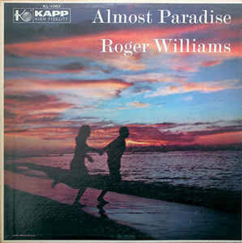 Roger Williams (2) - Almost Paradise - Kapp Records - KL-1063 - LP, Album, Mono, RP 1732012621