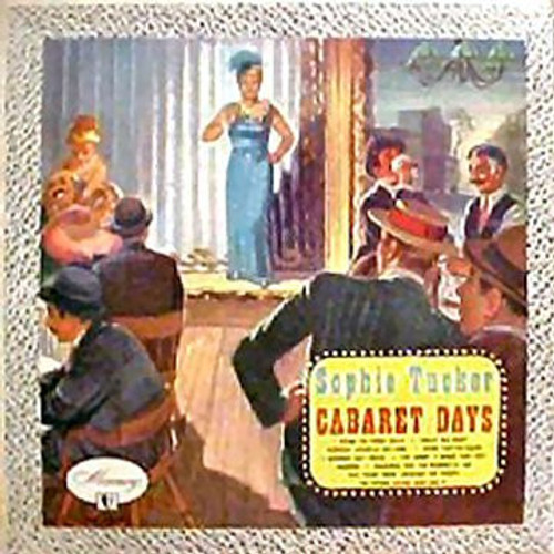 Sophie Tucker - Cabaret Days - Mercury - MG 20046 - LP, Comp 1725425527