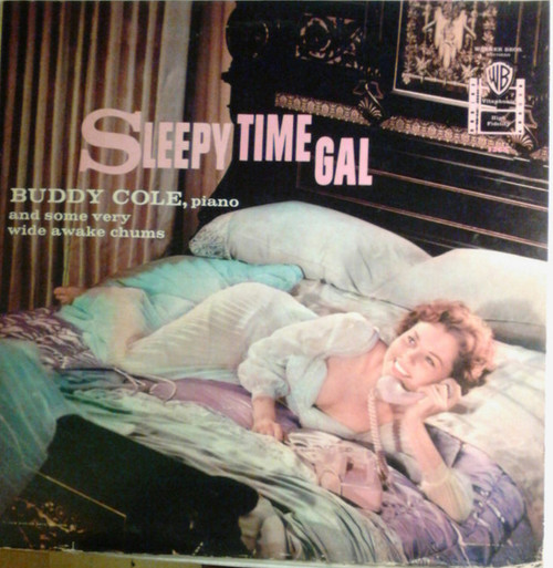 Buddy Cole - Sleepy Time Gal (LP, Album)