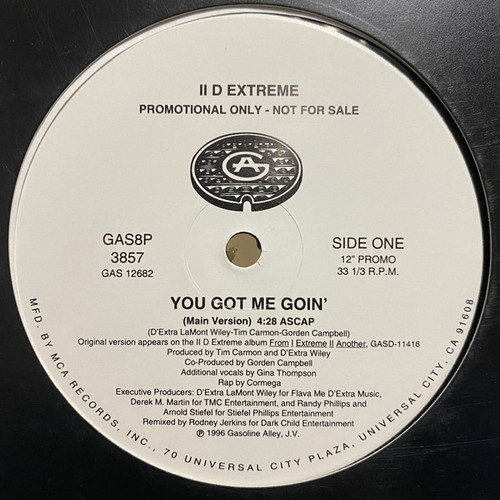 II D Extreme - You Got Me Goin' - Gasoline Alley Records - GAS8P 3857 - 12", Promo 1738630156