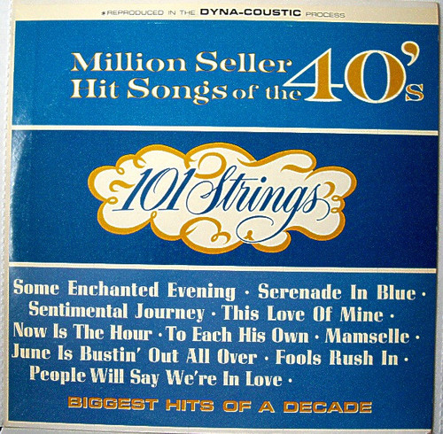 101 Strings - Million Seller Hit Song's Of The 40's - Stereo-Fidelity - SF-21100 - LP 1739368996