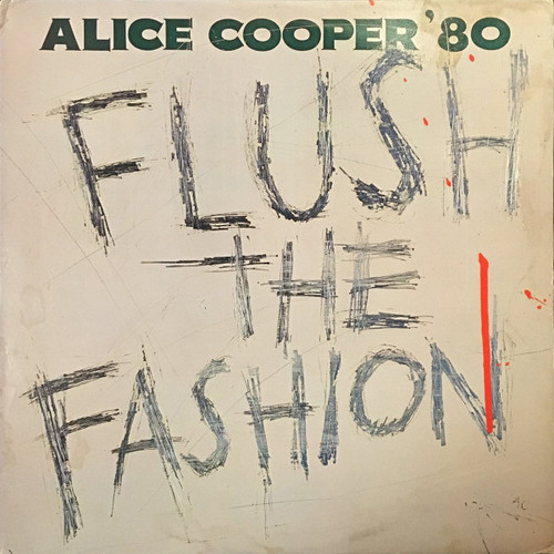 Alice Cooper (2) - Flush The Fashion - Warner Bros. Records - BSK 3436 - LP, Album 1739626798