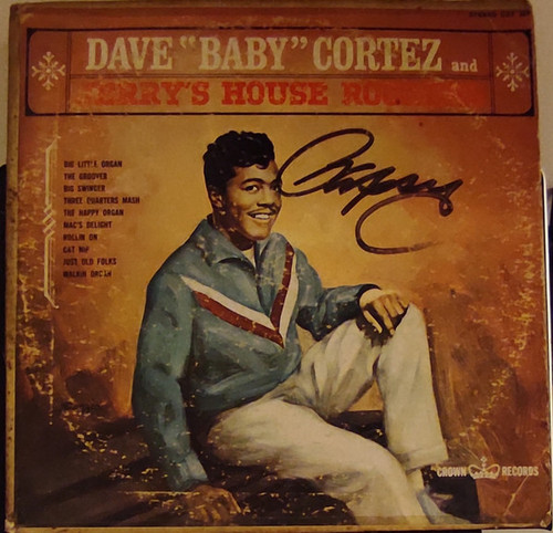 Dave "Baby" Cortez - Dave "Baby" Cortez and Jerry's House Rockers - Crown Records (2) - CST 357 - LP, Album 1740454615