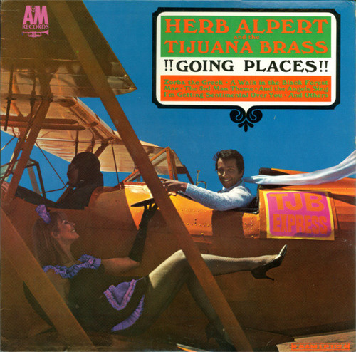 Herb Alpert & The Tijuana Brass - !!Going Places!! - A&M Records, A&M Records, A&M Records - LP 112, LP-112, SP 4112 - LP, Album, Mono 1740459424
